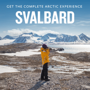 Enjoy the full Arctic experience in Svalbard